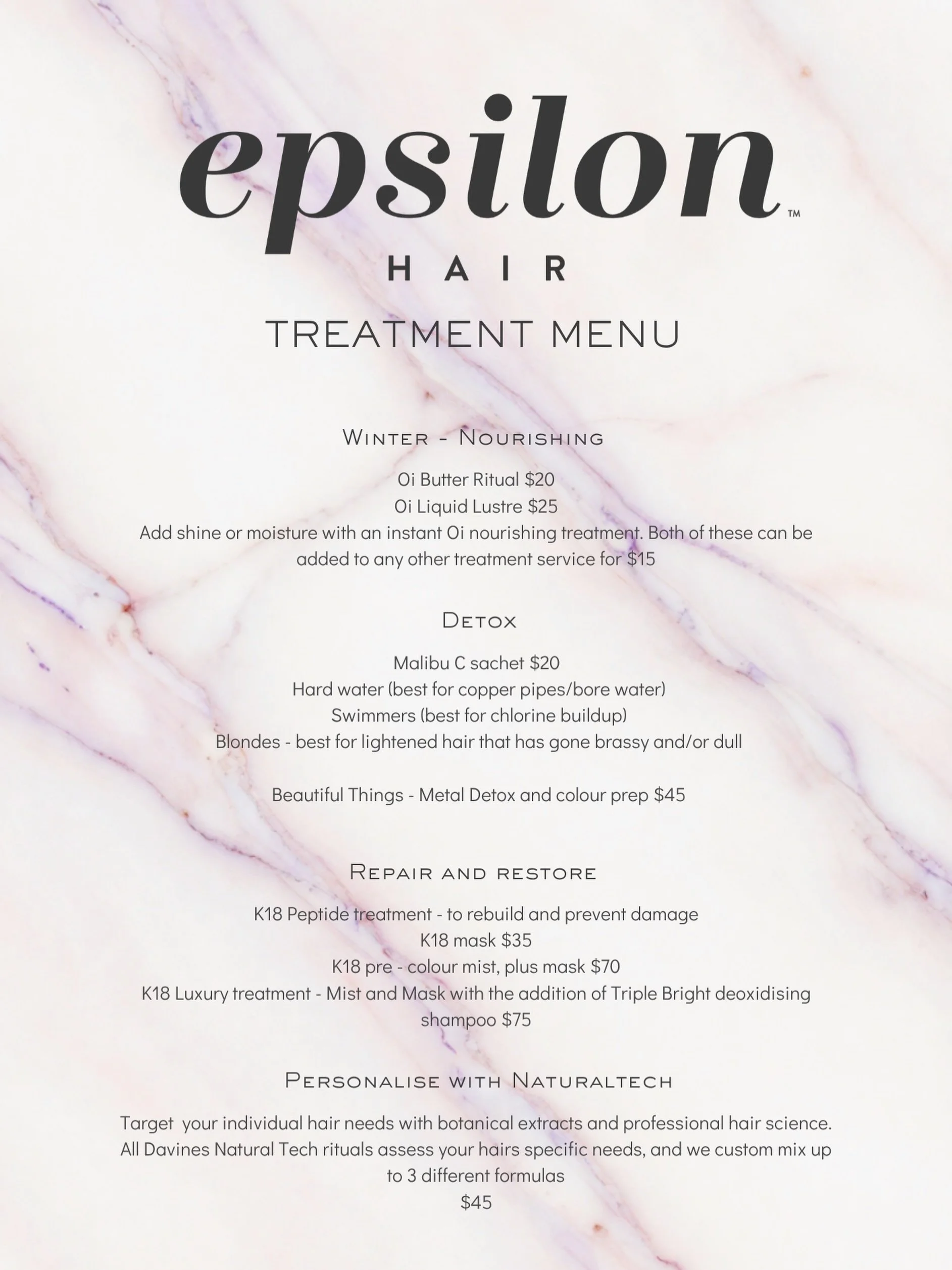 Elevate your hair appointment at Epsilon with a curated range of treatments for every hair need 

✨ Nourish winter locks with deep moisture and shine 
✨ Detox chlorine and metal buildup with Vitamin C
✨ Repair and Reatore with peptides 
✨ Personalise