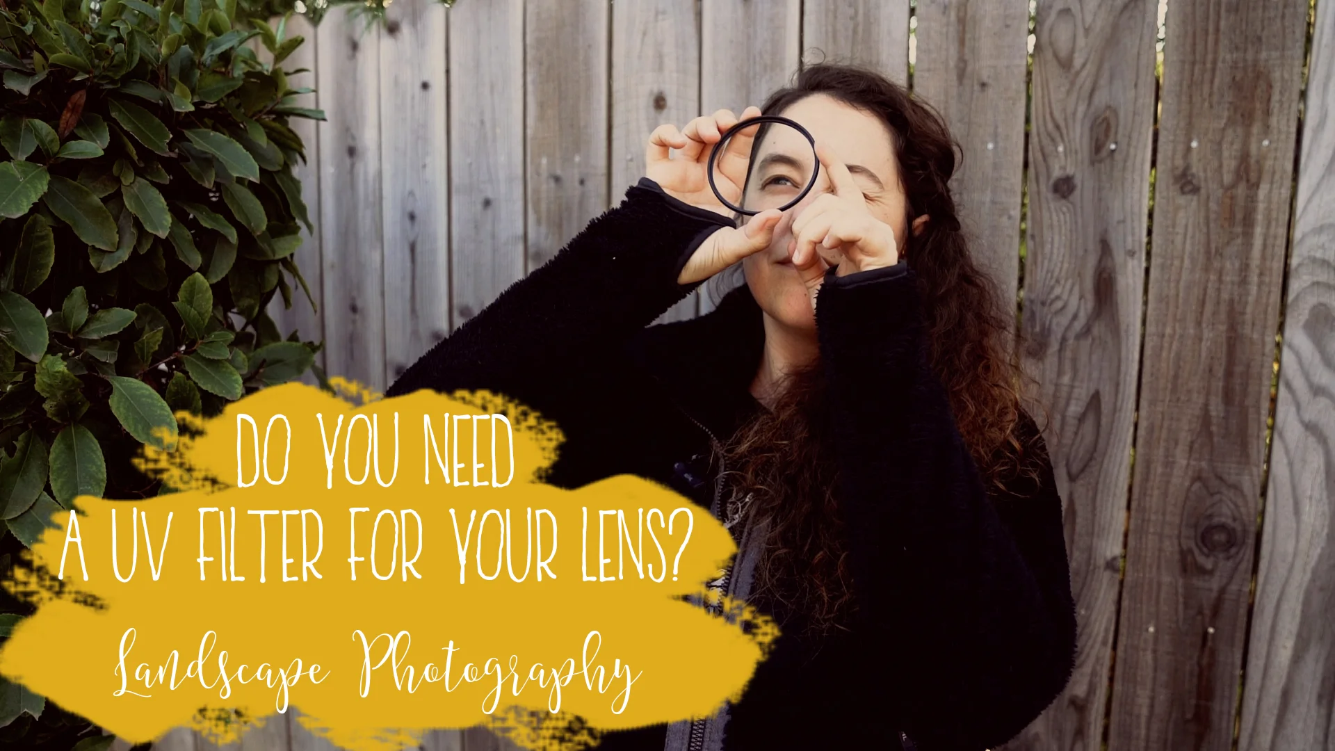 Do You Need a UV Filter for Your Lens Photography Tips and Tricks by Bessie Young Photography youtube.jpg