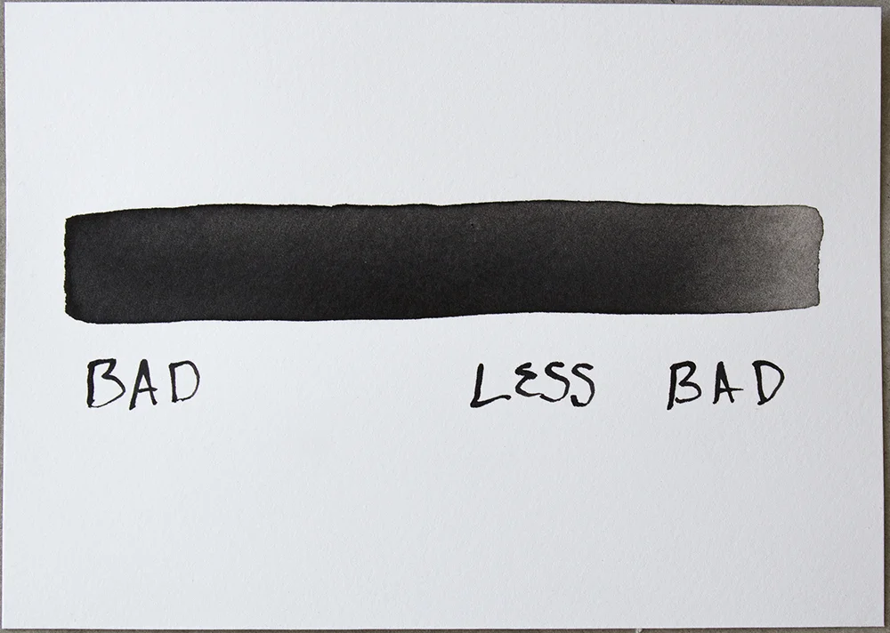Untitled (Bad/Less Bad) , ink on Somerset, 4 7/8 x 6 3/4 in., 2018
