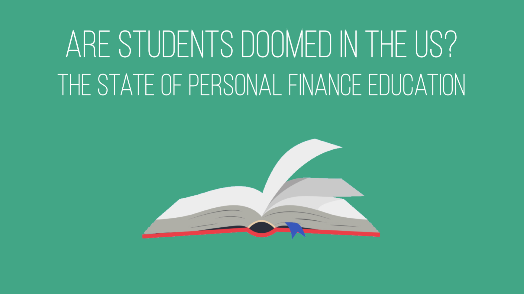 The less-than-desirable state of personal finance education