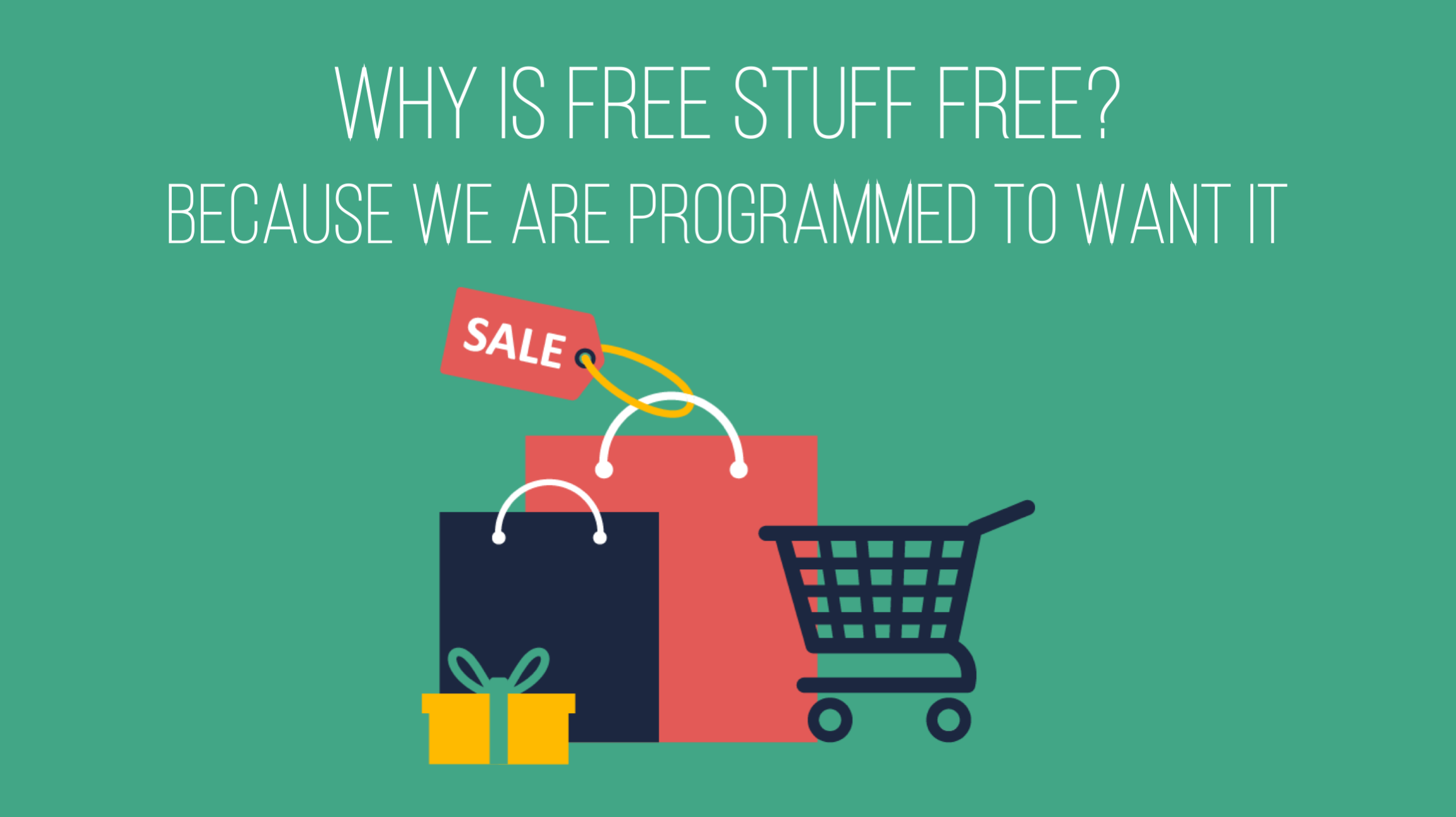 Why is free stuff free?