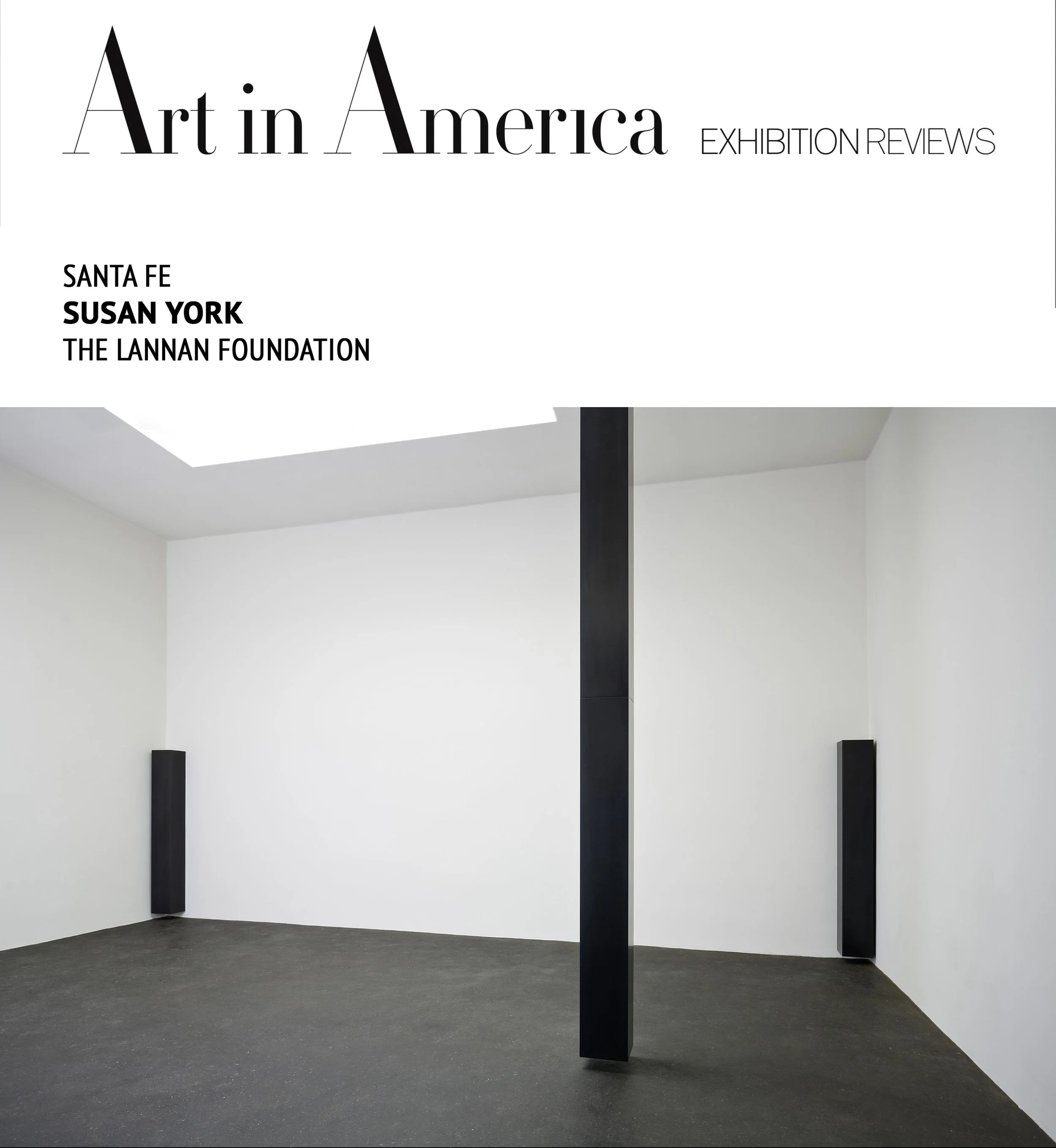 Art in America Susan York , The Lannan Foundation By Sarah King December, 8, 2008