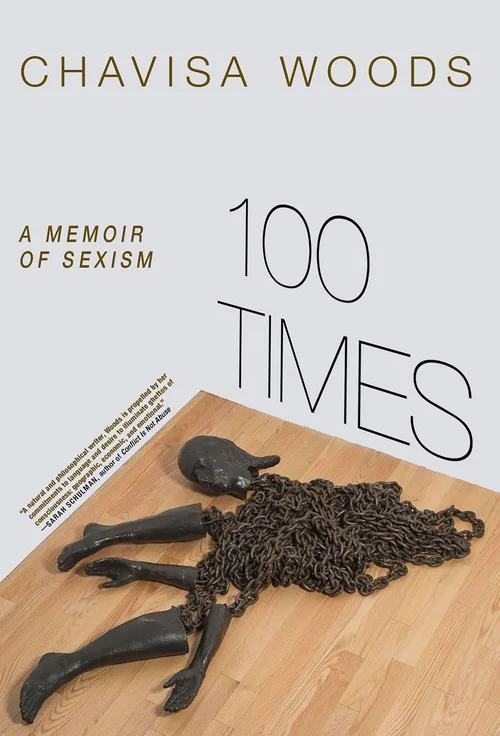 Chavisa Woods documents her personal experience with sexism in this new book from Seven Stories Press . This excerpt involves the police. But what if more os us kept track of small everyday ways of being discounted, harassed, or not counted?