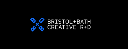 Bristol + Bath Creative R + D project launch