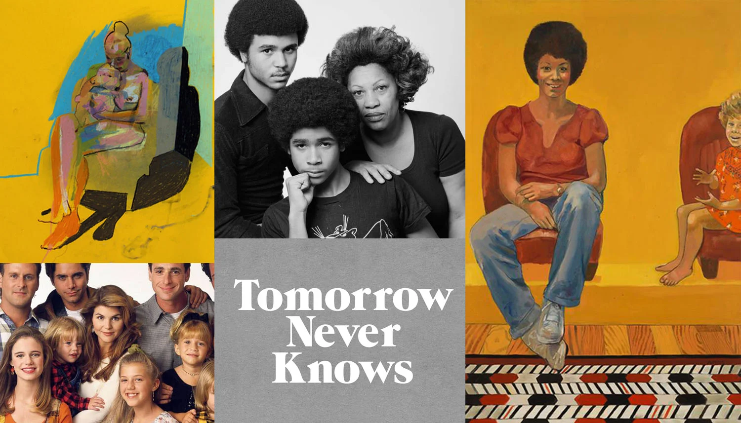 Image credits (CW): drawing by Hester Finch // Toni Morrison with her sons, 1978 // Eva the Babysitter by Emma Amos (1973) // Logo by 3Dperson // Lori Laughlin with the cast of Full House