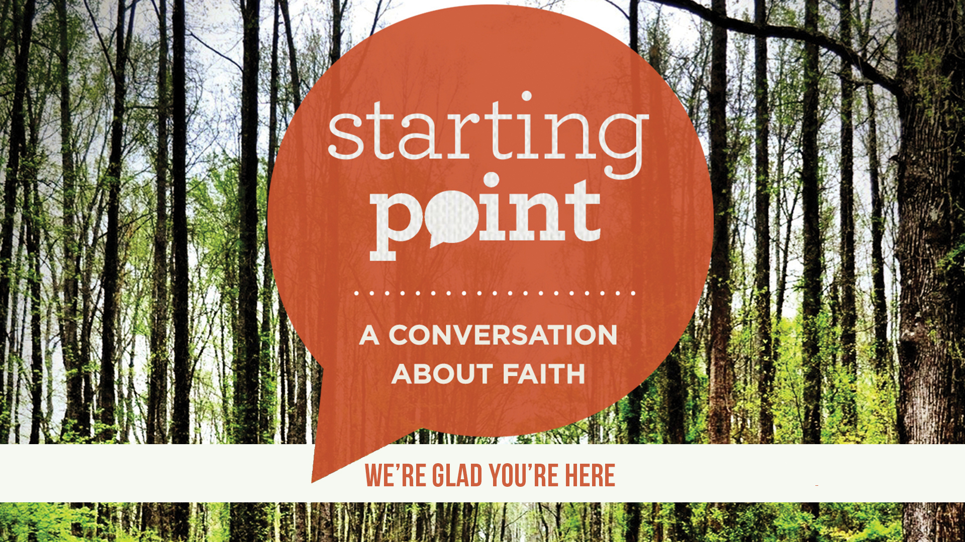 Starting Point A Conversation About Faith Vista Community Church