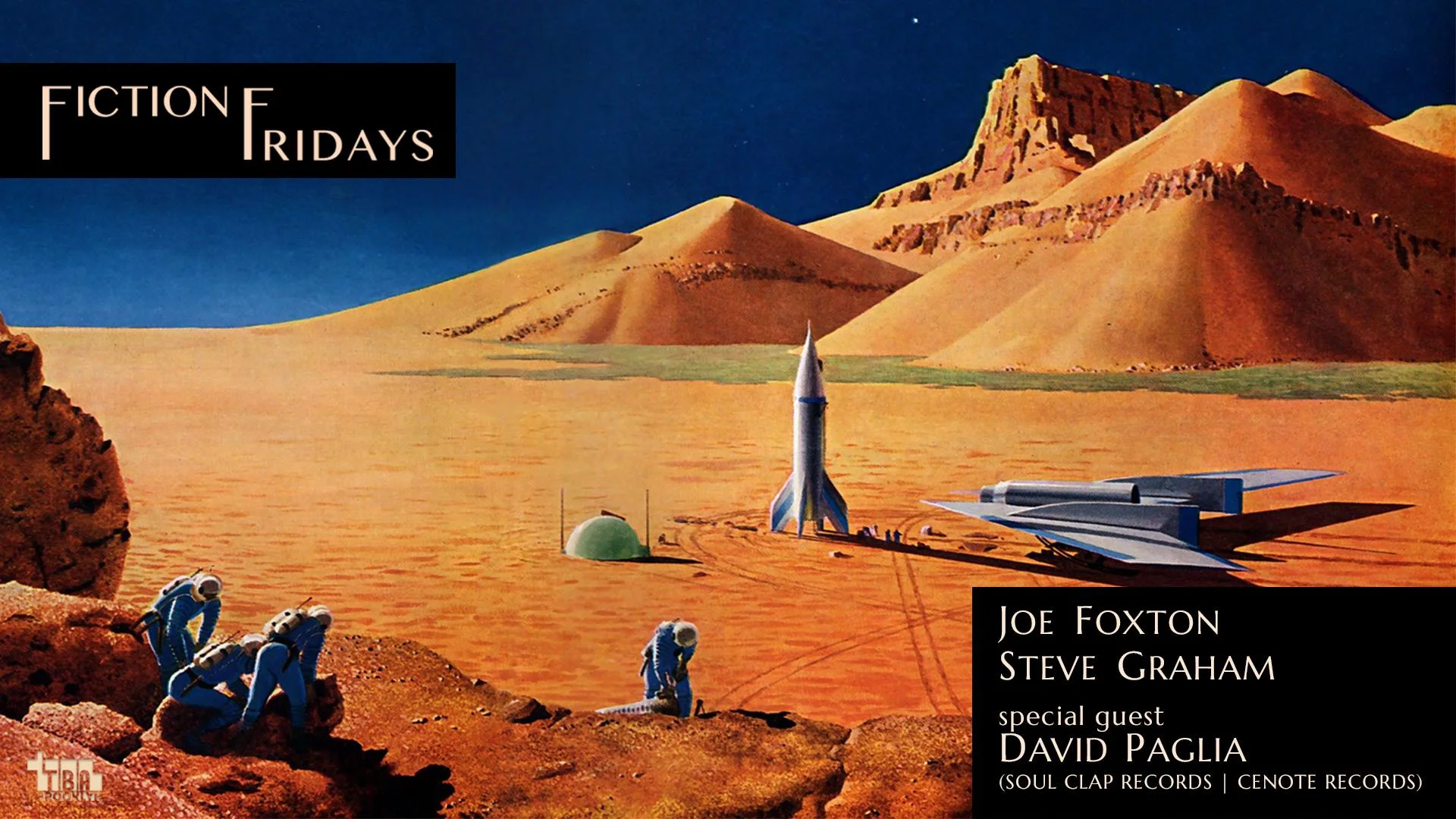  Fiction Fridays w/ David Paglia, Joe Foxton, Steve Graham