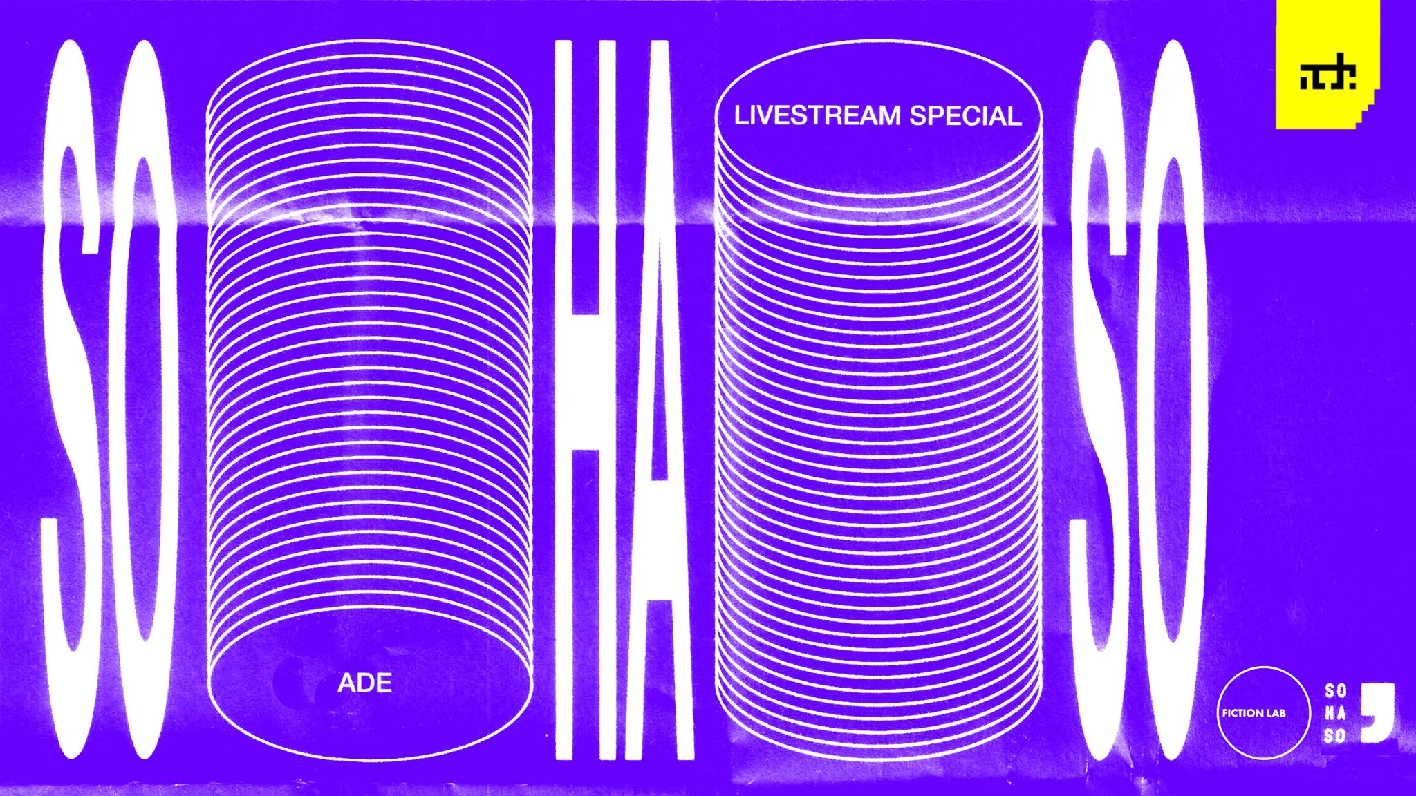 SoHaSo x Fictionlab ADE Livestream Special
