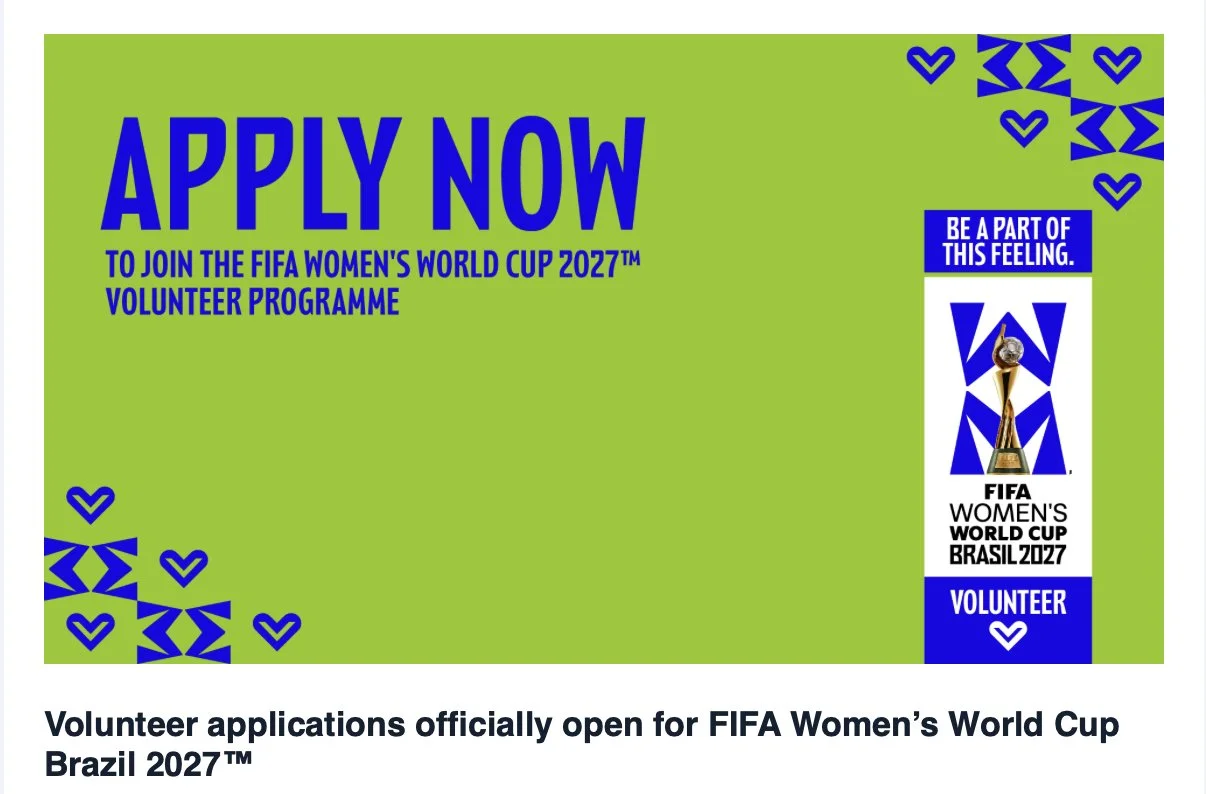 Volunteer applications officially open for FIFA Women’s World Cup Brazil 2027™