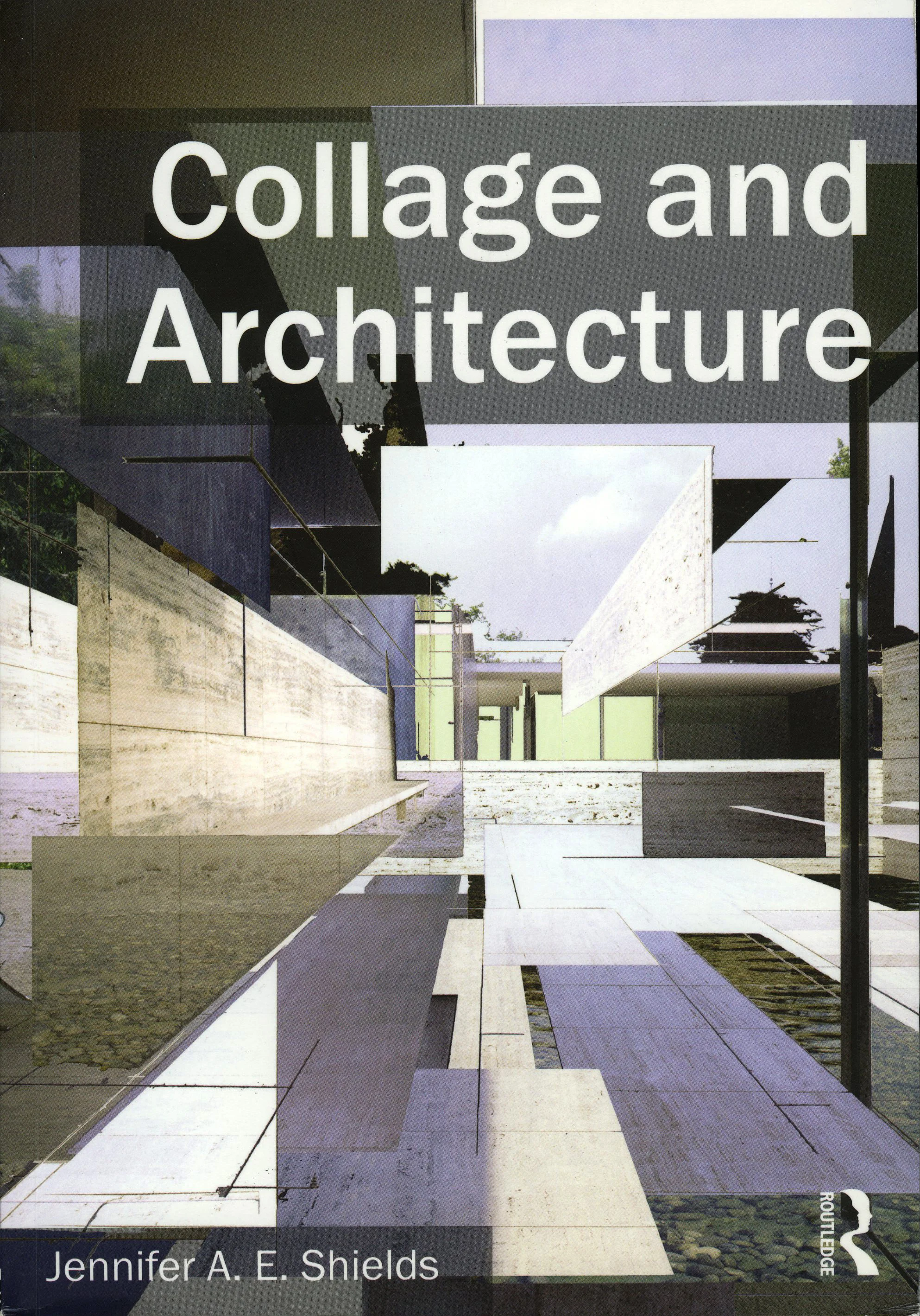  Collage and Architecture, 2013 