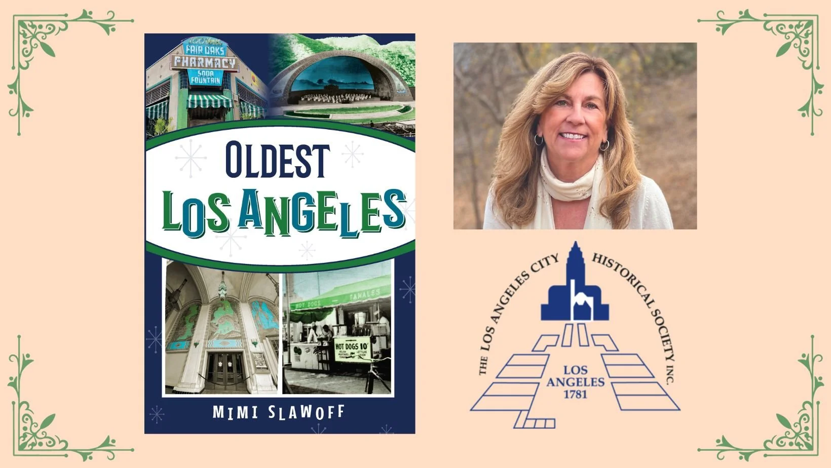 Webinar -  'Oldest Los Angeles' - A Talk with Author Mimi Slawoff