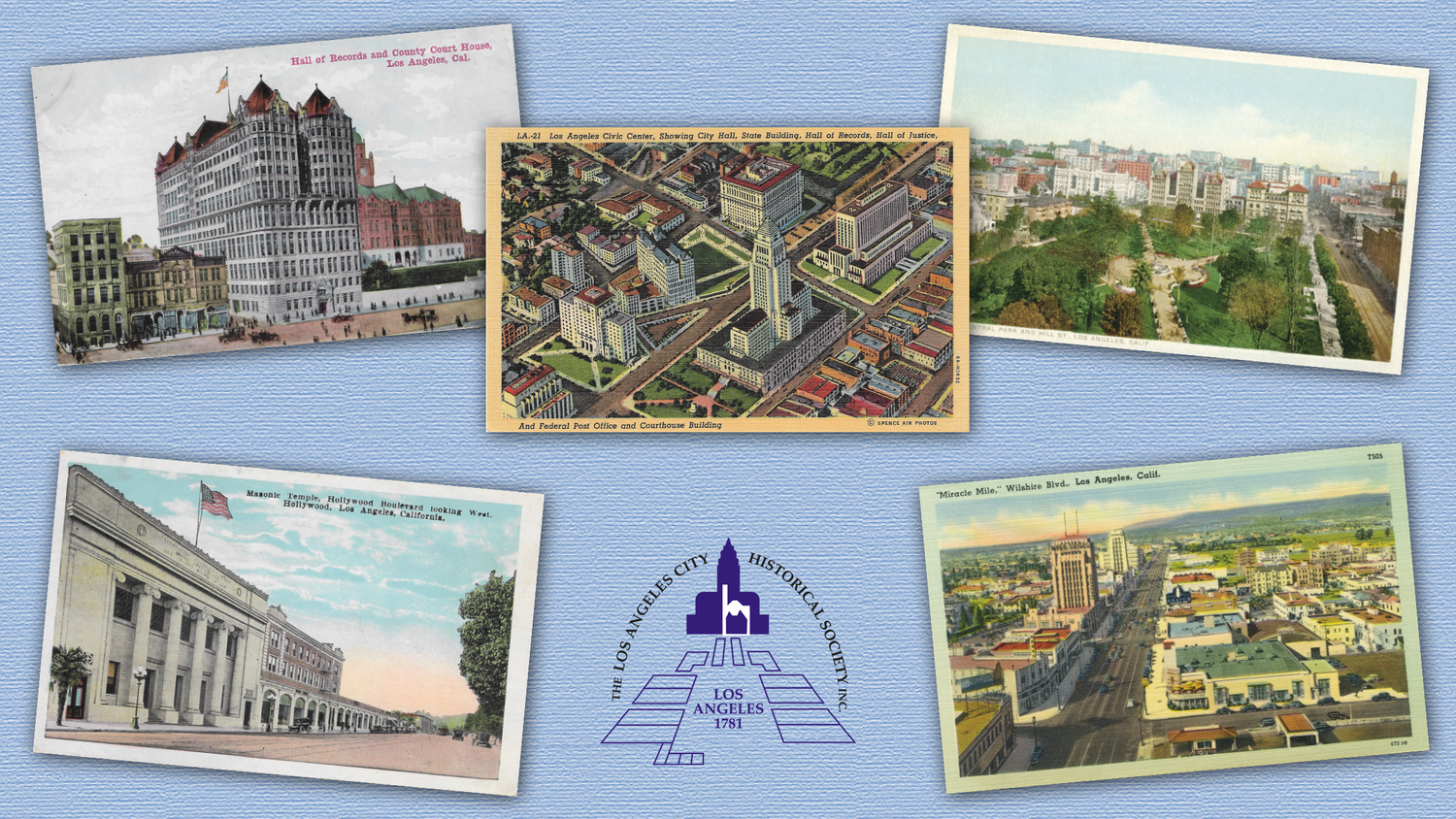 Webinar - A Look at Los Angeles Through Vintage Postcards — Los Angeles  City Historical Society