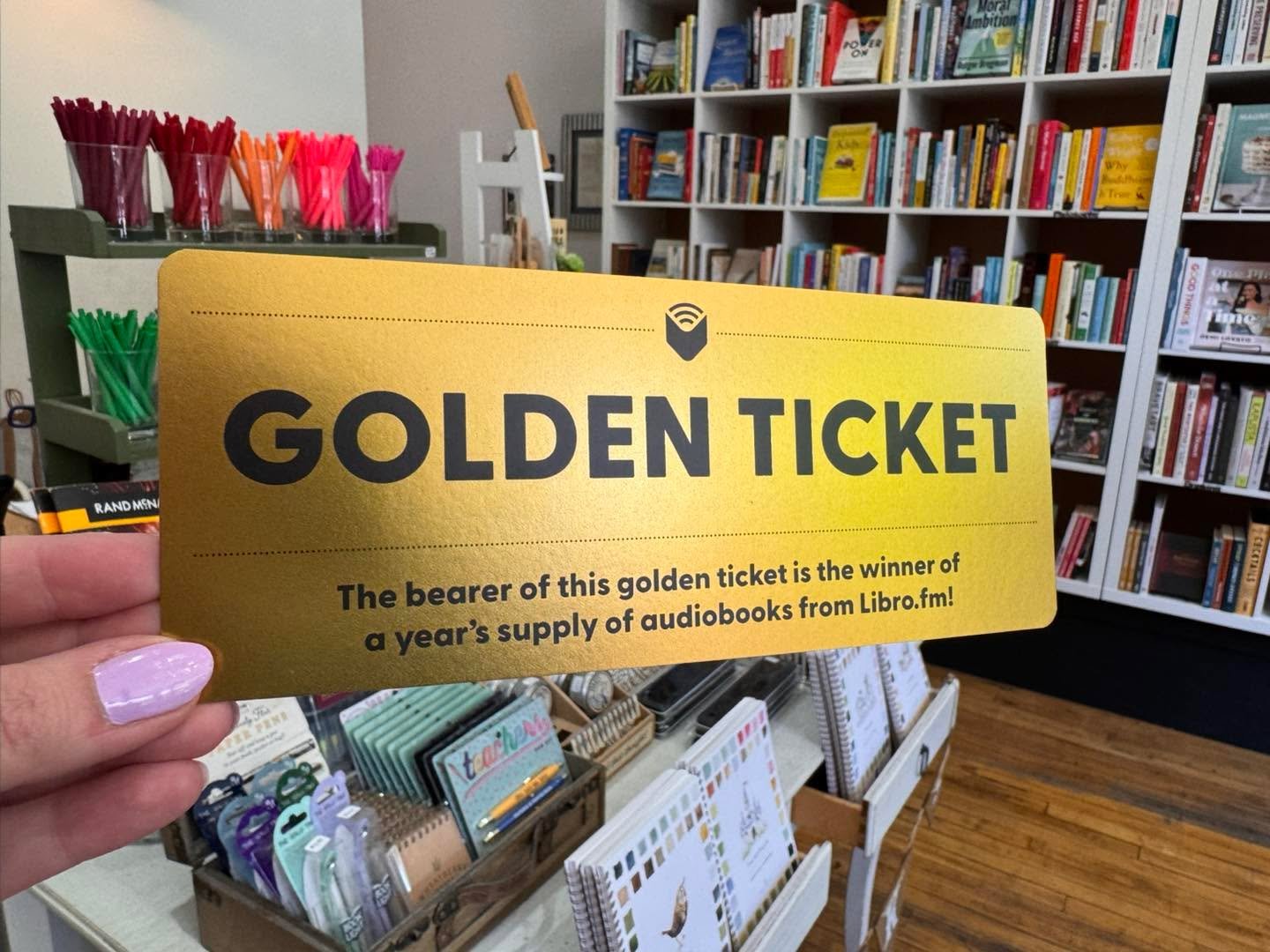 Who will be the lucky reader to find the Libro.fm Golden Ticket on Saturday? This ticket will be hidden somewhere in the store and is worth 12 free audiobooks!