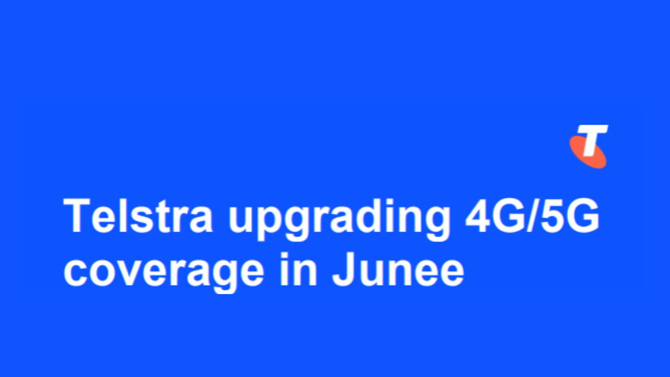 Telstra Upgrading 4G/5G Coverage in Junee