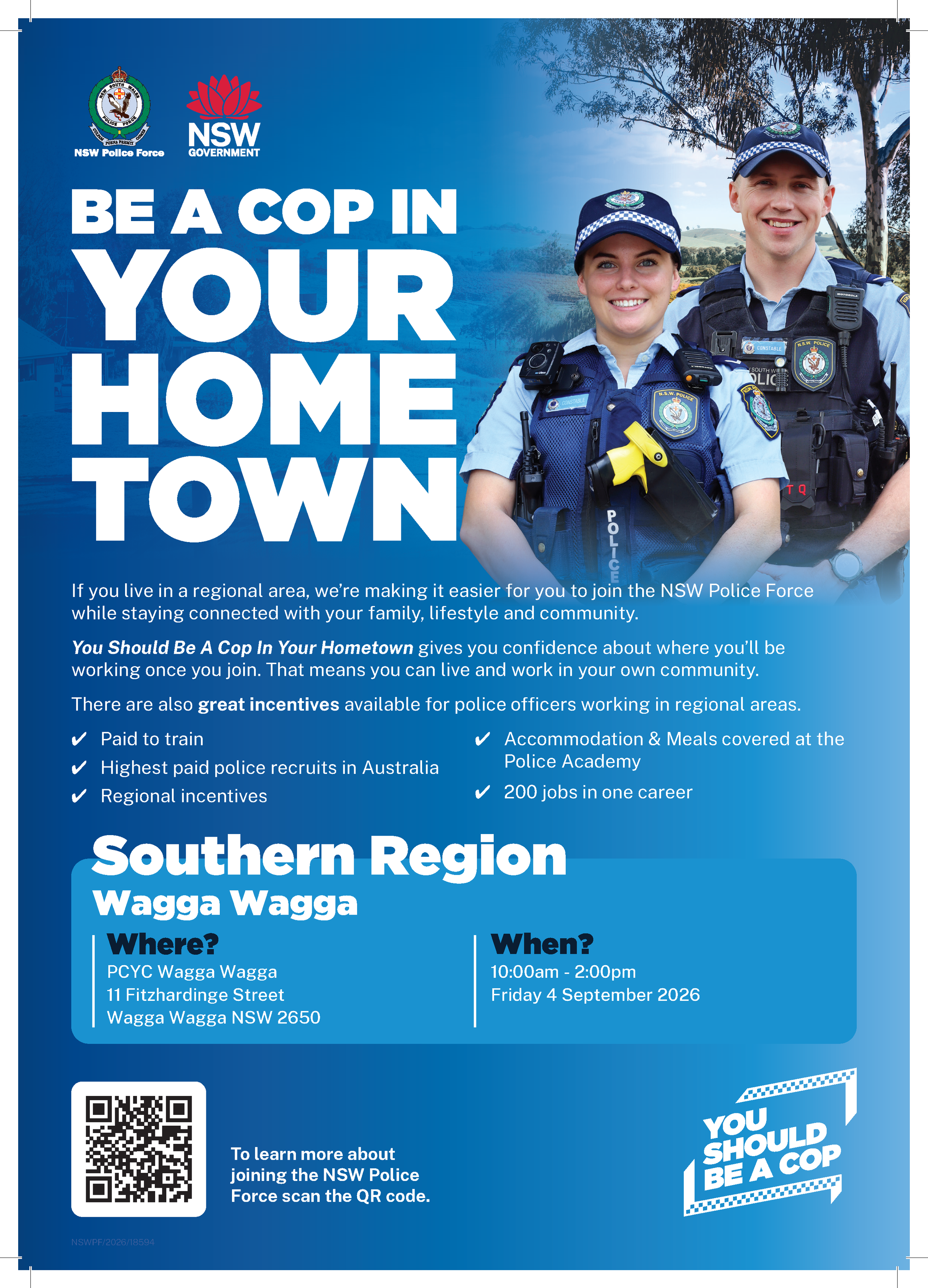 Be a cop in your hometown
