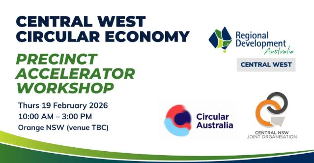Central West Circular Economy Precinct Accelerator Workshop