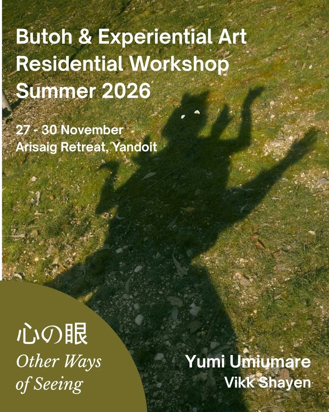 Butoh &amp; Experiential Art Summer Residential Workshop - 27-30 Nov 2026