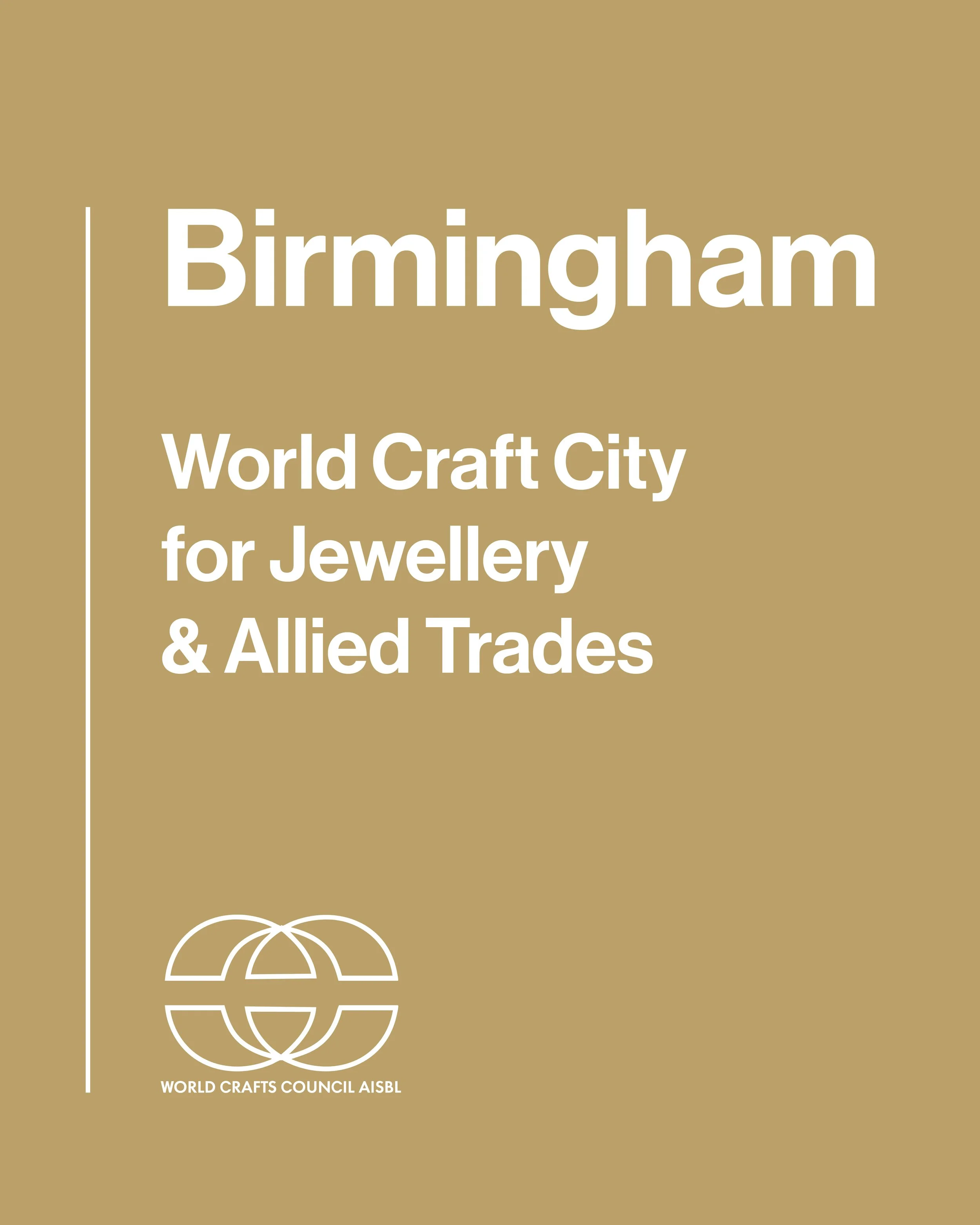 World craft city status, jewellery Quarter Birmingham