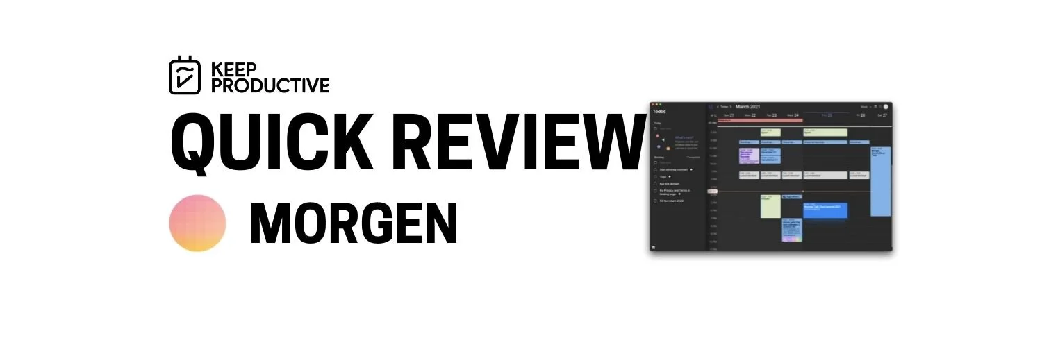 Morgen Calendar: Quick Review