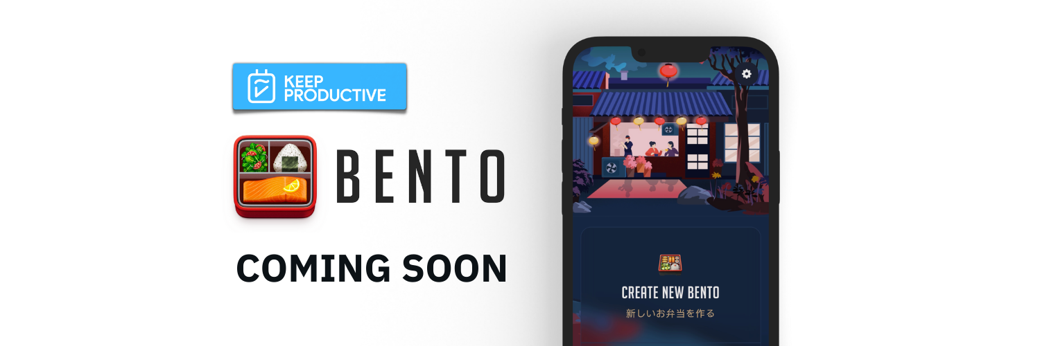 Bento by Keep Productive: Coming Soon 