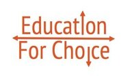 Education for Choice