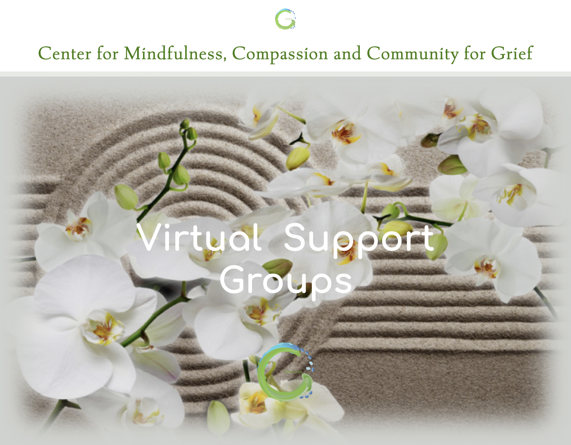 GRIEF: Tend Your Grief in our Virtual Grief Support Group