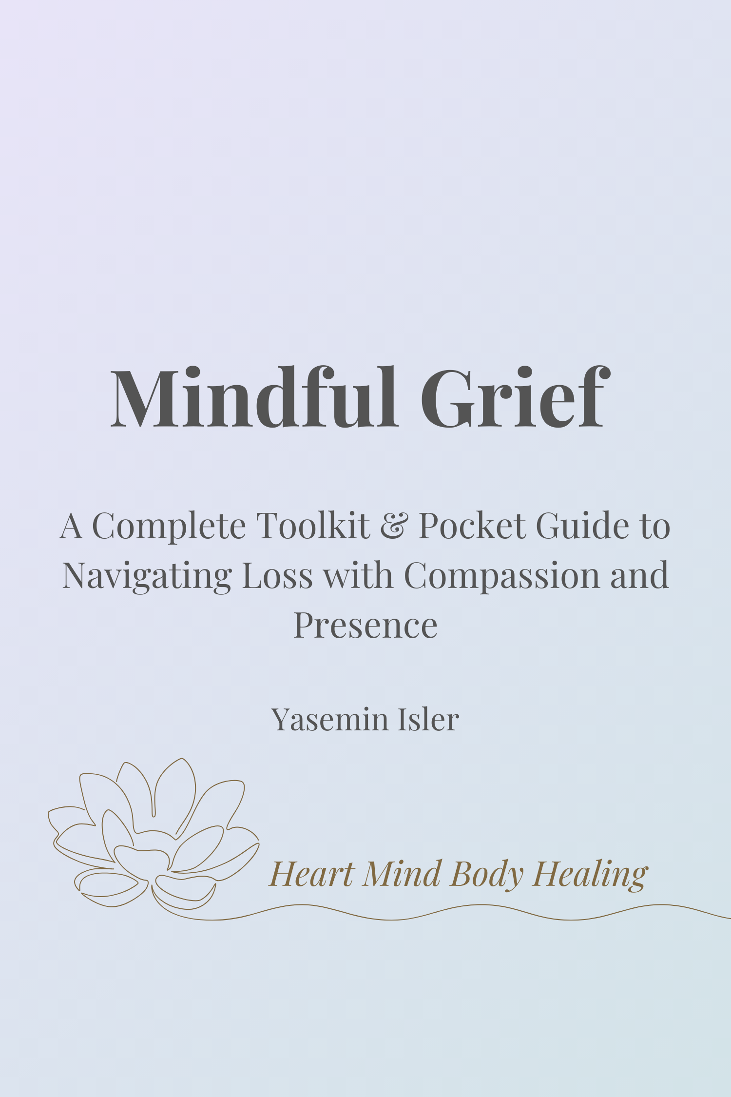MindfulGriefCover_YaseminIsler.png