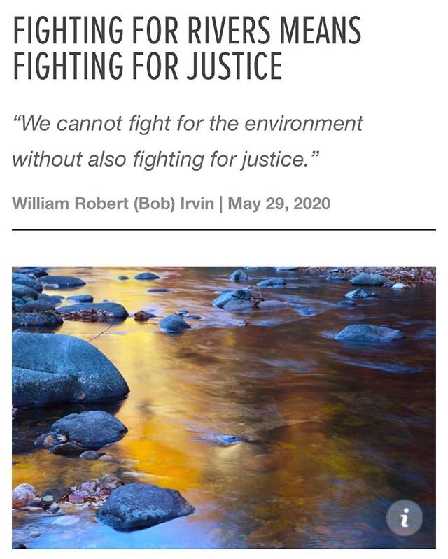 Reminder from Bob Irvin, President of @americanrivers, about the intersection of environmental work and social justice.