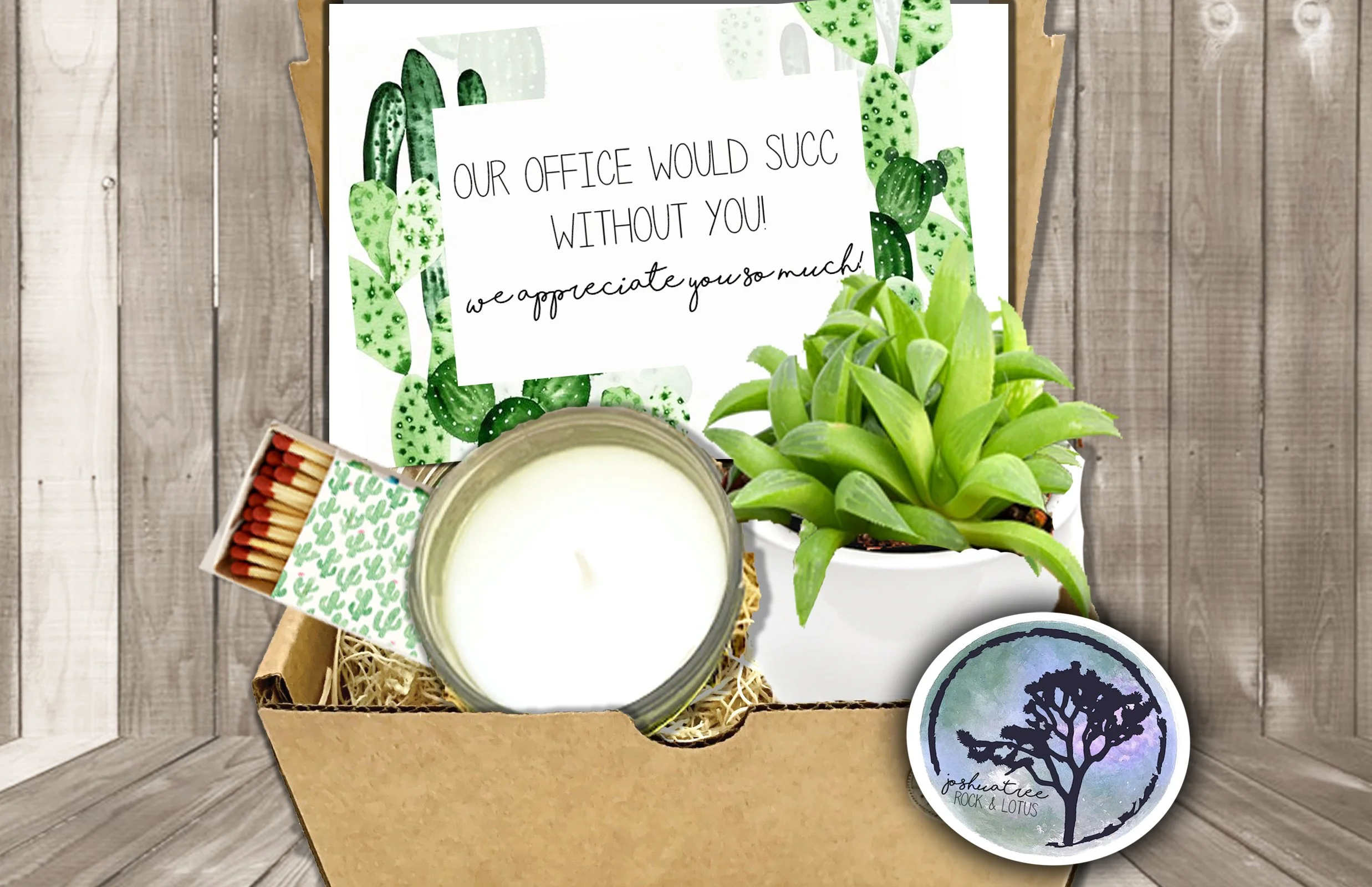 Our Office Would Succ Without You Succulent Gift Box - Cactus Card