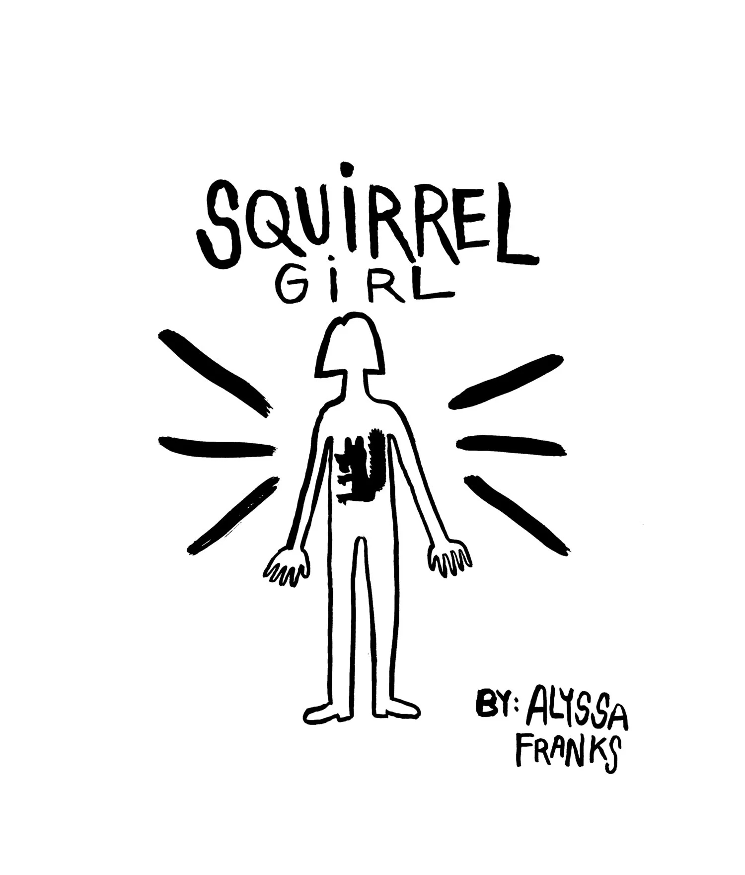 Squirrel Girl Issue # 1, by Alyssa Franks