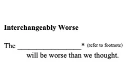 Interchangeably Worse, by Samuel T. Franklin