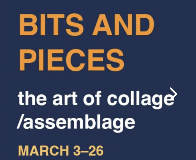 Bits &amp; Pieces: The art of collage / assemblage