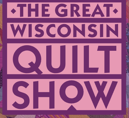 The Great Wisconsin Quilt Show