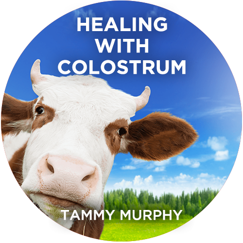 Healing with Colostrum