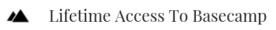 Lifetime Access To Basecamp.png
