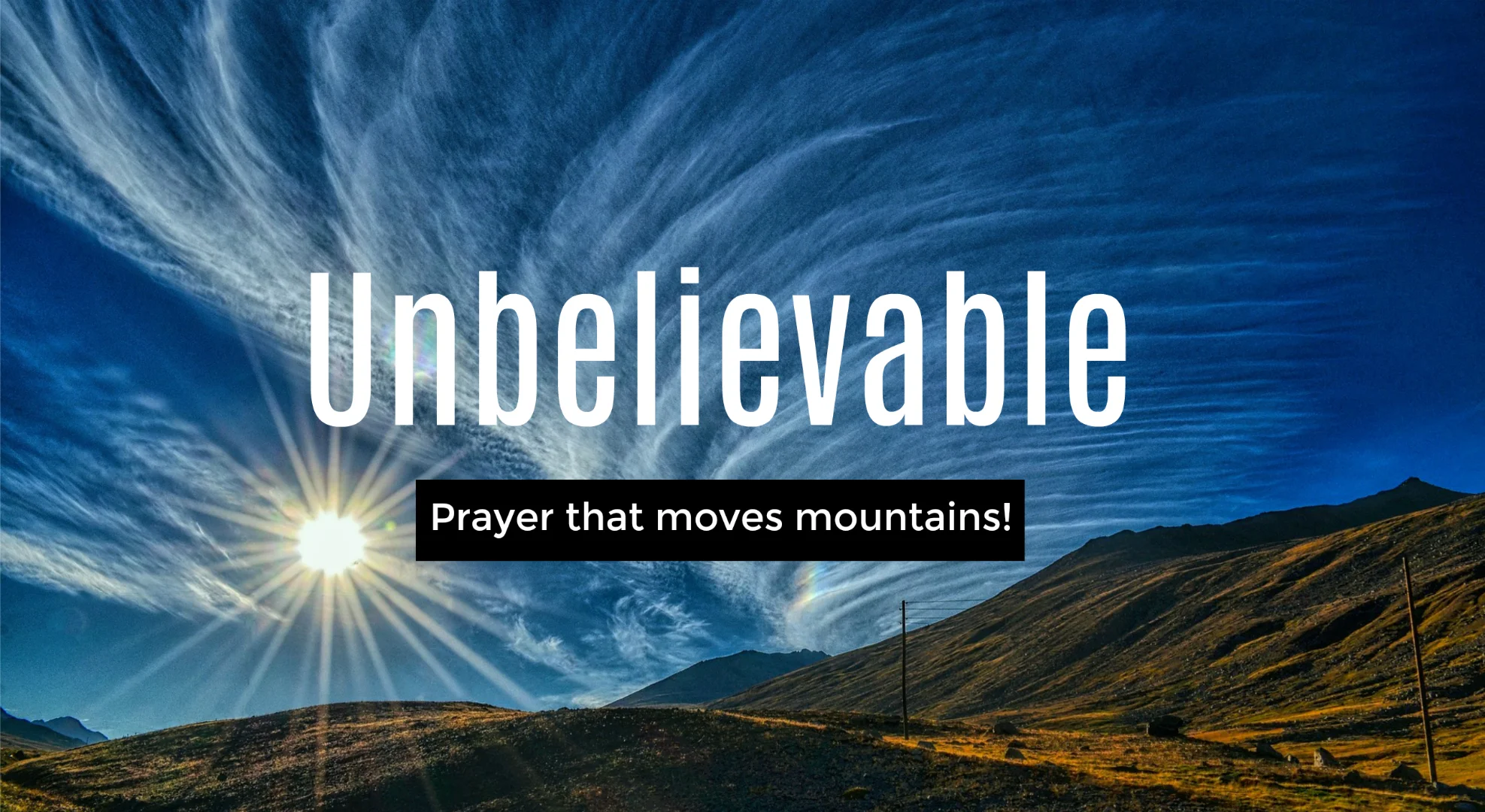 Redirect - Unbelievable - Prayers that Moves Mountains - Part 1