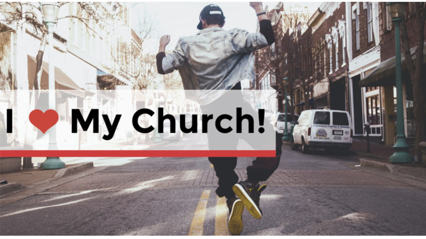 I Love My Church - Part 1