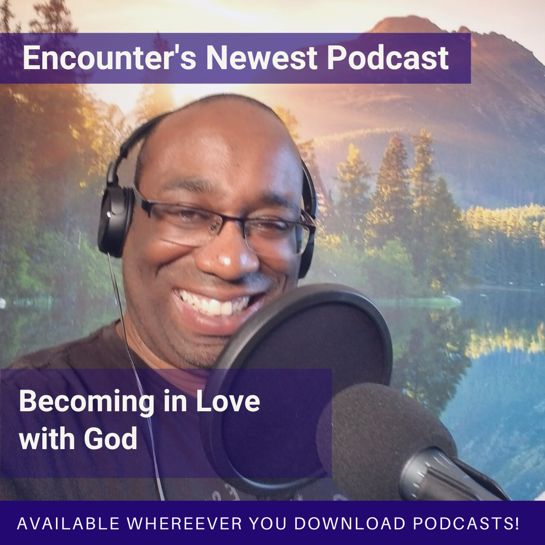 Becoming In Love With God