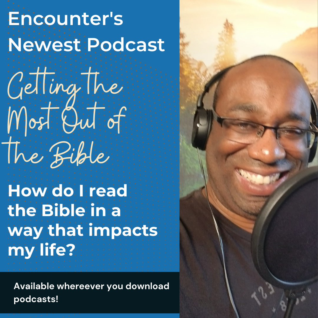 Getting the Most Out of the Bible