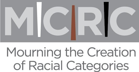  The Mourning the Creation of Racial Categories Project