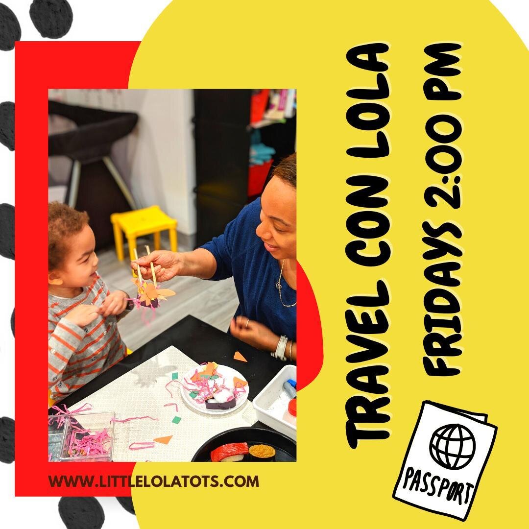 IN PERSON Travel con Lola class is BACK!!! We are kicking off our #spring programming and with it comes a fan favorite... the class that has inspired us to continue sharing our culture with all of you. Have your kiddo embark on a journey to different