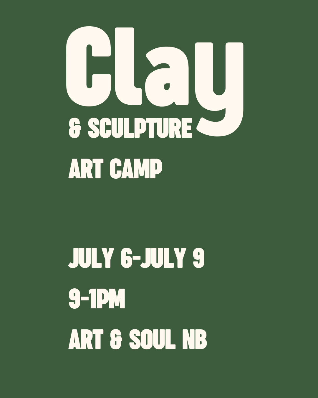 NB Camp Clay & Sculpture 7/6-7/9 Morning 9-1PM