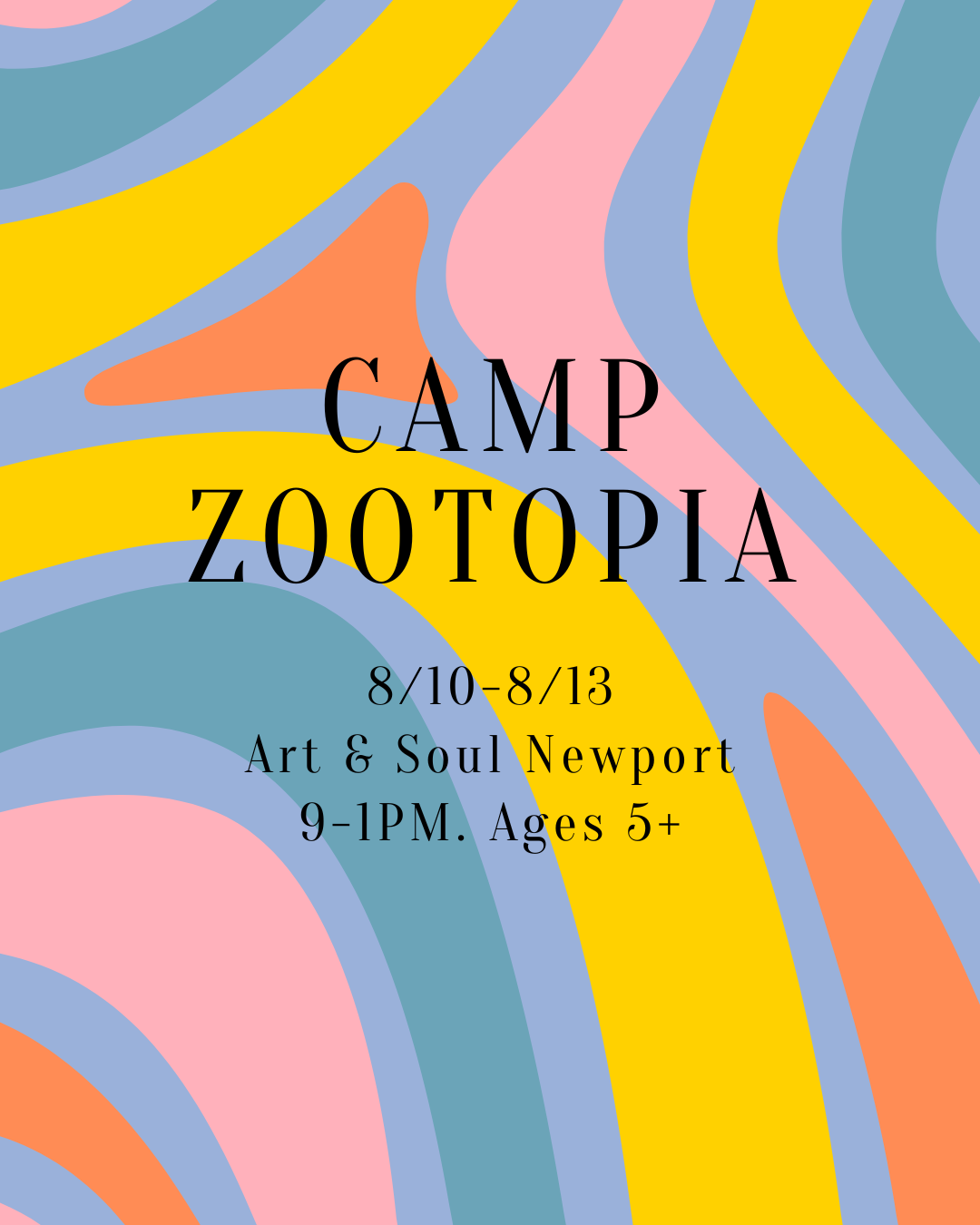NB Camp Zootopia 8/10-8/13 Morning 9-1PM