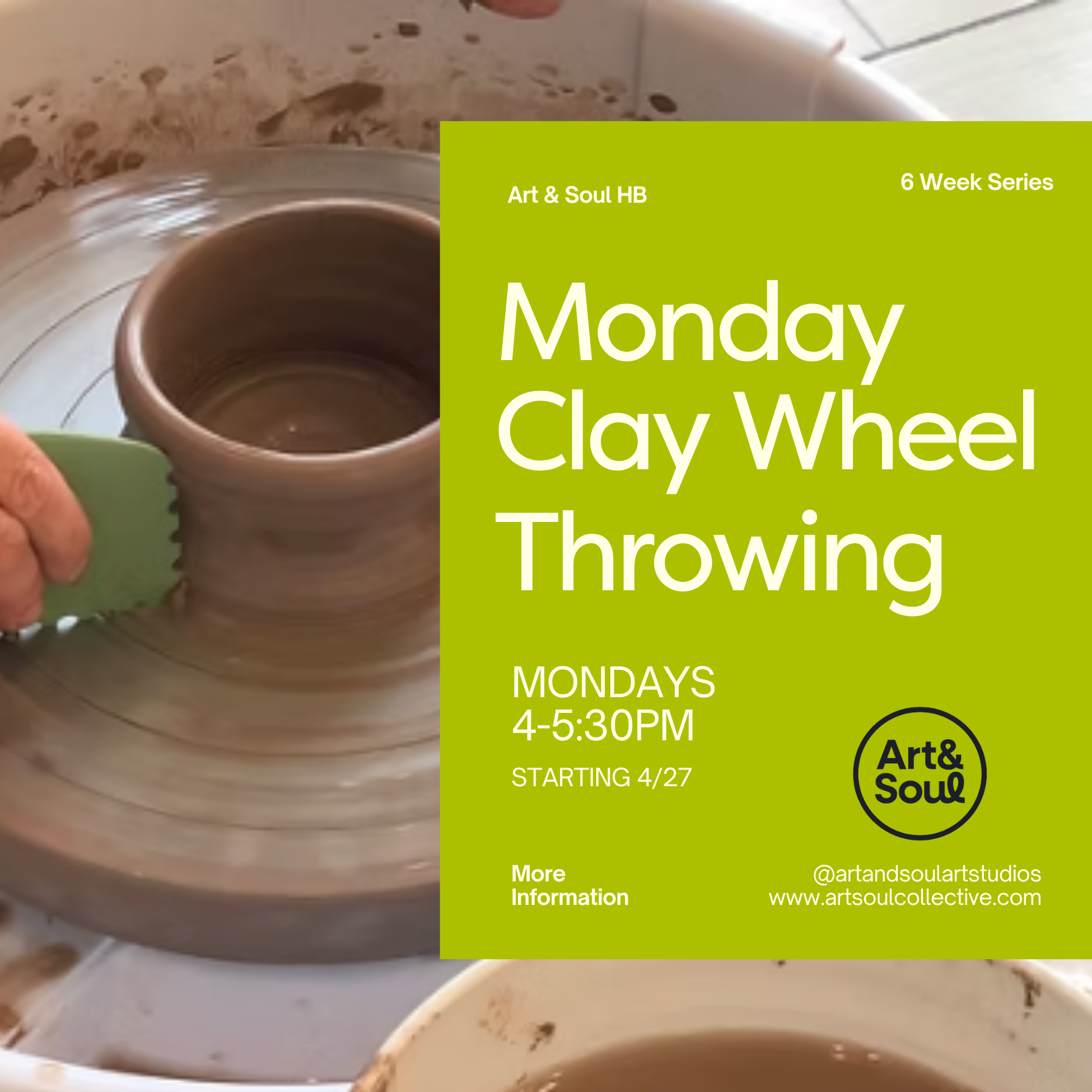 HB Monday Clay Wheel Throwing 4/27