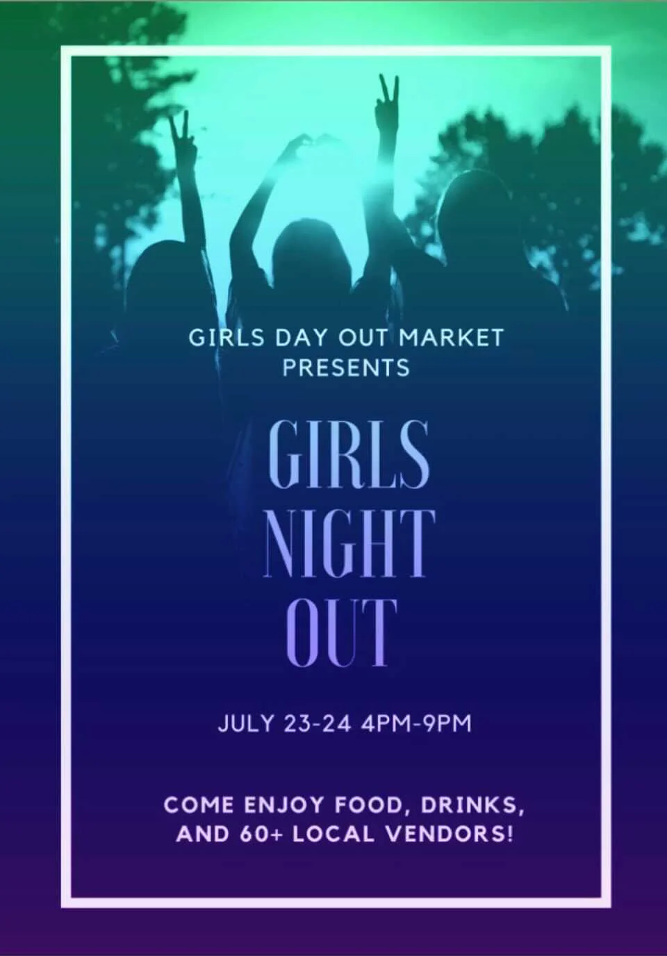 Girls Night Out Market!!