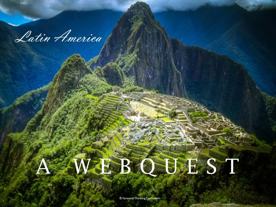 Latin America Webquest with Worksheet
