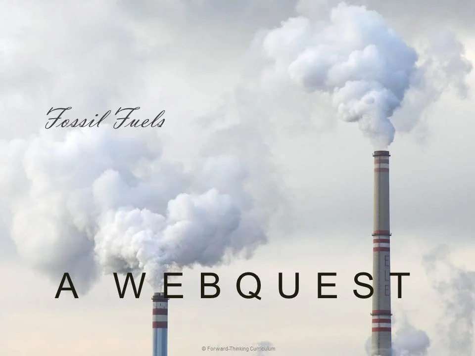 Fossil Fuels Webquest with Worksheet
