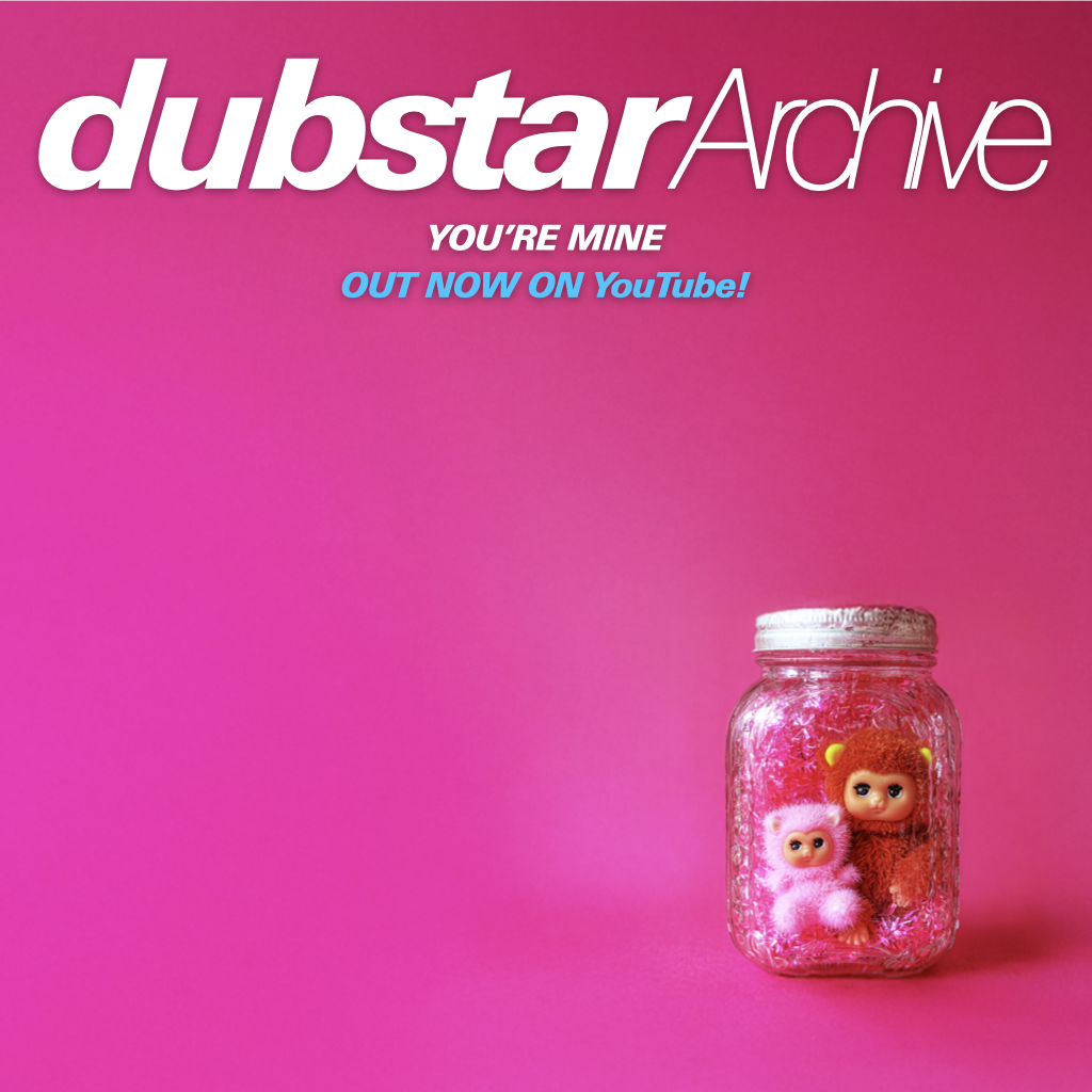 Dubstar: You’re Mine DEMO