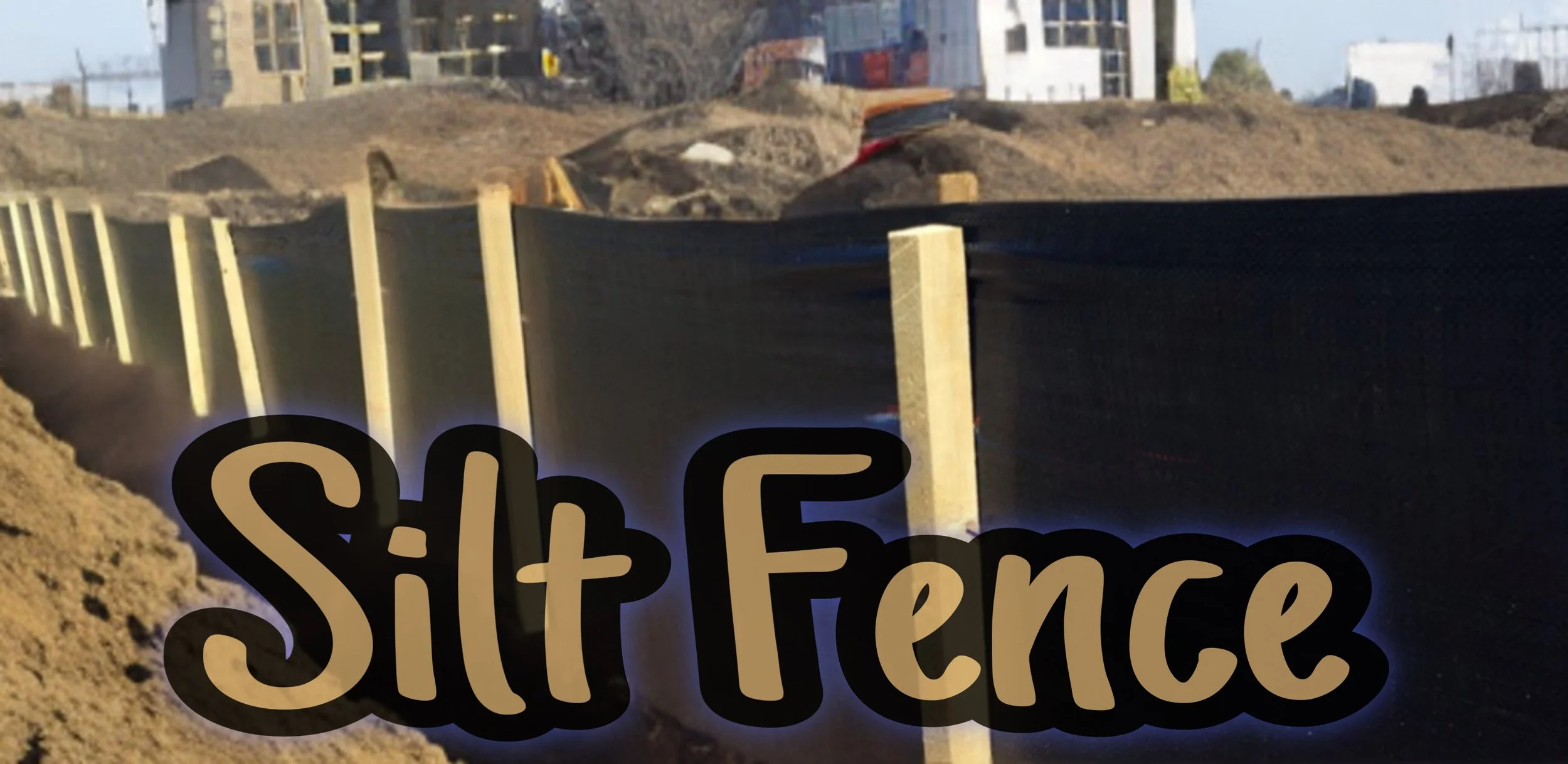 SILT FENCE