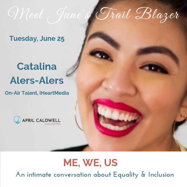 Meet Our June Trail Blazer | Catalina Alers-Alers